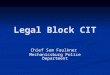 Legal Block CIT Chief Sam Faulkner Mechanicsburg Police Department