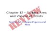 Chapter 12 – Surface Area and Volume of Solids Section 12.1– Space Figures and Nets