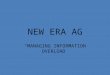NEW ERA AG “MANAGING INFORMATION OVERLOAD”. PROFIT Income Yield Marketing Expenses Input costs – Seed – Fertilizer – Crop protection – Equipment / fuel