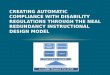 CREATING AUTOMATIC COMPLIANCE WITH DISABILITY REGULATIONS THROUGH THE NEAL REDUNDANCY INSTRUCTIONAL DESIGN MODEL