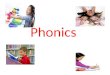 Phonics. What is phonics? Phonics is the back-to-basics method of reading that teaches children to recognise the different sounds letters make. i.e.)