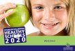 Welcome!. Healthy Schools 2020 Video Purpose of Today’s Session… Find out about the Champlain Declaration and Healthy Schools 2020 Learn about healthy