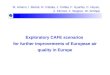 Exploratory CAFE scenarios for further improvements of European air quality in Europe M. Amann, I. Bertok, R. Cabala, J. Cofala, F. Gyarfas, C. Heyes,