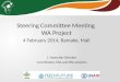 Steering Committee Meeting WA Project 4 February 2014, Bamako, Mali I. Hoeschle-Zeledon Coordinator, ESA and WA projects