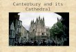 Canterbury and its Cathedral. The murder of Becket (1170)