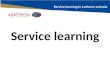 Service learning. Service learning is a pedagogy that links academic learning to student-directed community service and intellectual enquiry and reflection