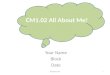 CM1.02 All About Me! Your Name Block Date Glinda Revels1