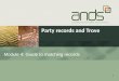 1 Module 4: Guide to matching records Party records and Trove