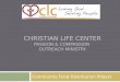 CHRISTIAN LIFE CENTER PASSION & COMPASSION OUTREACH MINISTRY Community Food Distribution Project