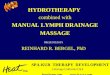 SPA-KUR THERAPY DEVELOPMENT Calistoga California USA heat@vom.com  HYDROTHERAPY combined with MANUAL LYMPH DRAINAGE MASSAGE PRESENTED BY