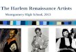The Harlem Renaissance Artists Montgomery High School, 2013