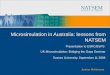 Microsimulation in Australia: lessons from NATSEM Presentation to ESRC/BSPS UK Microsimulation: Bridging the Gaps Seminar Sussex University, September