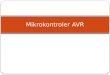 Mikrokontroler AVR. Arsitektur AVR Peta Memori AVR