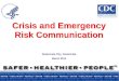 Crisis and Emergency Risk Communication Guatemala City, Guatemala March 2014