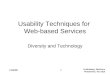 Lindenberg, Neerincx Pemberton, Van Dijk CHI20001 Usability Techniques for Web-based Services Diversity and Technology