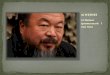 Ai Weiwei (pronounced: I way way). Weiwei perceives they are stuck in a “cycle” of dictators and political unrest in China