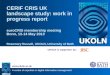 A centre of expertise in digital information management  UKOLN is supported by: CERIF CRIS UK landscape study: work in progress report euroCRIS