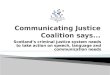 Scotland’s criminal justice system needs to take action on speech, language and communication needs