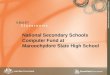 National Secondary Schools Computer Fund at Maroochydore State High School