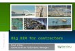 © 2011 Bentley Systems, Incorporated Big BIM for contractors Paul King Construction Solutions Manager