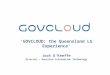 ‘GOVCLOUD: the Queensland LG Experience’ Jock O’Keeffe Director – Resolute Information Technology