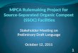 Stakeholder Meeting on Preliminary Draft Language October 12, 2011 1