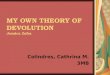 MY OWN THEORY OF DEVOLUTION Jessica Zafra Colindres, Cathrina M. 3MB