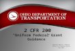 2 CFR 200 “Uniform Federal Grant Guidance” Michael Miller, Auditor Office of External Audits May 2014