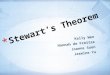 * In geometry, Stewart's Theorem is named in honor of the Scottish mathematician Matthew Stewart. He published this theorem in 1746. It is also known