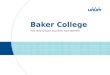 Baker College Your New Group Long Term Care Benefit!
