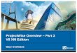 ProjectWise Overview – Part 3 V8 XM Edition Gary Cochrane