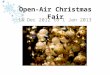 Open-Air Christmas Fair 14 Dec 2012 to 1 Jan 2013