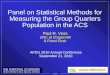 Panel on Statistical Methods for Measuring the Group Quarters Population in the ACS APDU Paul R. Voss UNC at Chapel Hill & Panel Chair APDU 2010 Annual