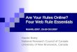 Are Your Rules Online? Four Web Rule Essentials RuleML-2007, 25-26 Oct 2007 Harold Boley National Research Council of Canada University of New Brunswick,