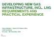 DEVELOPING NEW GAS INFRASTRUCTURE, INCL. LNG REQUIREMENTS AND PRACTICAL EXPERIENCE Marco Margheri – Head of EU liaison office CEER workshop Brussels –