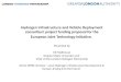 Hydrogen Infrastructure and Vehicle Deployment consortium project funding proposal for the European Joint Technology Initiative. Presented by Kit Malthouse