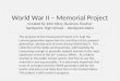 World War II – Memorial Project Created by John Nitcy, Business Teacher Sandpoint, High School – Sandpoint Idaho The purpose of this Powerpoint Project