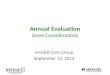 Annual Evaluation Some Considerations ems&tl Core Group September 13, 2013