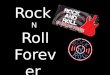 Rock N Roll Forever. “Rock and Roll Forever” Two guitars crossing over a Tunnel. Neon lights with flashing strobe lights “I Love Rock and Roll” song is