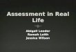 Abigail Leeder Ramah Leith Jessica Wilson. Program OutcomesProgram Outcomes  Participants will be able to describe the steps in the assessment cycle