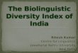 Ritesh Kumar Centre for Linguistics Jawaharlal Nehru University New Delhi