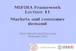 MIFIRA Framework Lecture 11 Markets and consumer demand Chris Barrett and Erin Lentz February 2012