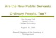 Are the New Public Servants Ordinary People, Too? Hun Myoung Park James L. Perry (Indiana University) August 10, 2009 Annual Meeting of the Academy of