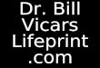 Dr. Bill Vicars Lifeprint.com. Practice Sheet: 11.A