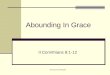 The Church at Mesquite Abounding In Grace II Corinthians 8:1-12