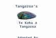 Tangaroa’s Gift Te Koha ā Tangaroa Adapted by Louise Judd