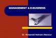 MANAGEMENT & E-BUSINESS LECTURE1 Dr. Mohamed Hesham Mansour