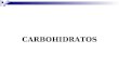 CARBOHIDRATOS. HIDRATOS DE CARBONO Los hidratos de carbono son compuestos químicos constituyentes de los organismos vivos, formados por unidades sencillas