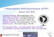 LEducation thérapeutique (ETP) pour les RIC  Laurent Grange, Rhumatologue, PH Véronique Froissart, kinésithérapeute Jean Yves