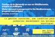 La gestion concertée, une condition pour préserver durablement les milieux aquatiques par Sylvie PIQUENOT, Chargée détudes, Agence de l'Eau Rhône Méditerranée